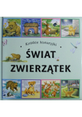 Krótkie historyjki Świat zwierzątek
