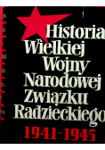 Historia Wielkiej Wojny Narodowej Związku Radzieckiego 1941 1945 plus 19 map