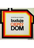 Buduję ciepły dom