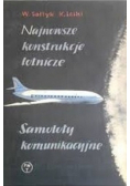 Najnowsze konstrukcje lotnicze.  Samoloty komunikacyjne