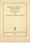 Rozmowy ze Stanisławem Gliwą