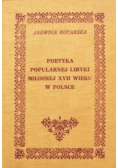 Poetyka popularnej liryki miłosnej XVII wieku w Polsce