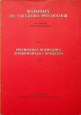 Materiały do nauczania psychologii Psychologia rozwojowa wychowawcza i społeczna Tom 9