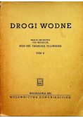 Drogi wodne tom II