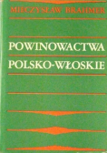 Powinowactwa polsko włoskie