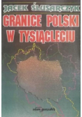 Granice Polski w tysiącleciu