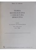 Teoria socjologiczna i struktura społeczna