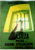 Księża przed Sądami specjalnymi 1944 do 1954