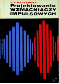 Projektowanie wzmacniaczy impulsowych