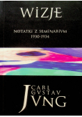 Wizje tom 2 Notatki z seminarium 1930 - 1934
