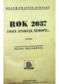 Rok 2037 żółci atakują Europę 1938 r.