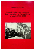 Stosunki polityczne społeczne i ruch narodowy w Pszczyńskiem w latach 1918 1922