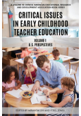 Critical Issues in Early Childhood Teacher Education