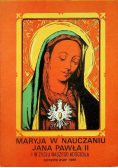 Maryja w nauczaniu Jana Pawła II