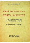 Pieśń Bogurodzica Święta Narodowe 1934 r