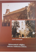 Różnorodność religijna etniczna i kulturowa Zelowa