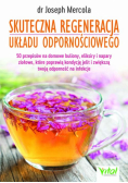 Skuteczna regeneracja układu odpornościowego
