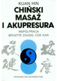 Chiński masaż i akupunktura