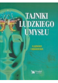 Tajniki ludzkiego umysłu w pytaniach i odpowiedziach