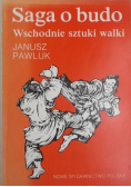 Saga o budo wschodnie sztuki walki