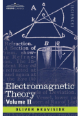 Electromagnetic Theory, Volume 2