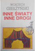 Inne światy inne drogi