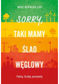 Sorry taki mamy ślad węglowy