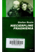 Niecierpliwe pragnienia