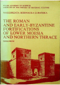 The Roman and early Byzantine fortications of lower mo
