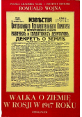 Walka o ziemię w Rosji w 1917 roku