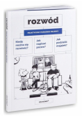 Rozwód. Praktyczny poradnik prawny
