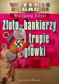 Złoto bankierzy i trupie główki