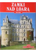 Zamki nad Loarą