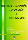 Wielowymiarowość aktywność i aktywizacji