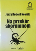 Na przekór skorpionom