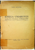 Księga umarłych kapłana pisarza Neferhotep. Papirus egipski Muzeum Czartoryskich w Krakowie