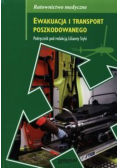 Ewakuacja i transport poszkodowanego