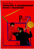 Problemy z zachowaniem dzieci i młodzieży