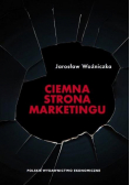 Ciemna strona marketingu