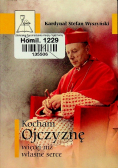 Kocham Ojczyznę więcej  niż własne serce