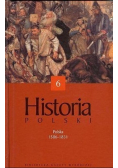 Historia Polski Tom 6 Polska 1586 - 1831