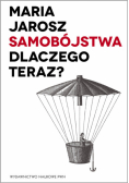 Samobójstwa Dlaczego teraz?