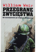 Przegrane zwycięstwa: Od starożytności po wojnę w Wietnamie