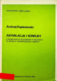 Asymilacja i konflikt z problematyki stosunków etnicznych w Stanach Zjednoczonych Ameryki
