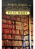 Całodobowa księgarnia Pana Penumbry