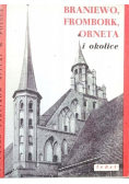 Braniewo Frombork Orneta i okolice