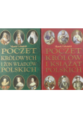 Poczet Królowych i żon władców Polskich  / Poczet Królów i książąt Polskich