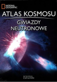 Atlas kosmosu Tom 15 Gwiazdy neutronowe