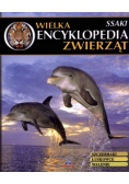 Wielka Encyklopedia Zwierząt. Ssaki + płyta DVD