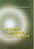 Rodzina gender i nowy feminizm